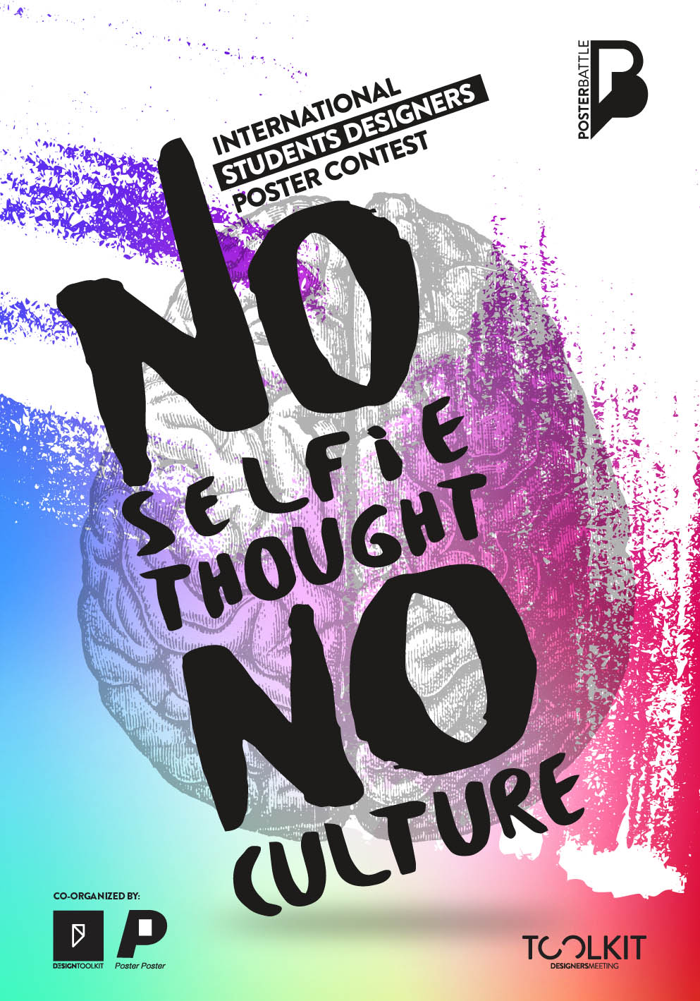 Toolkit Designers Meeting 2016 |Poster Battle 2016 Διαγωνισμός Αφίσας µε θέμα: Νο Selfie Thought – No Culture